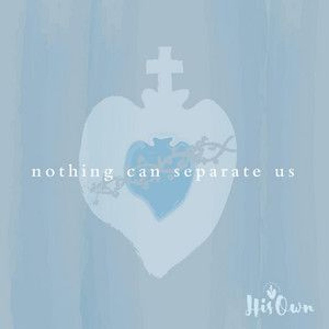 His Own Music, Nothing Can Separate Us album artwork